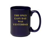 Easy Day Ceramic Coffee Mug
